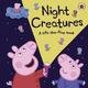  Peppa Pig İngilizce Kitap Night Creatures 3 Yaş+
