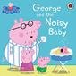  Peppa Pig: George and the Noisy Baby 3 Yaş+