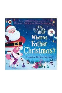  Ten Minutes to Bed - Wheres Father Christmas