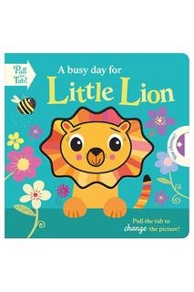  A Busy Day For Little Lion - Pull The Tab Board Book