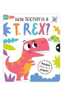  How Toothy Is A T. Rex - Board Book