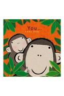  You… Board book İngilizce Bebek Kitabı 145 x 145 x 15mm 30 pages 2-4 Yaş