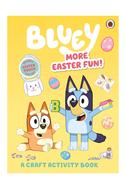  Bluey More Easter Fun A Craft Activ