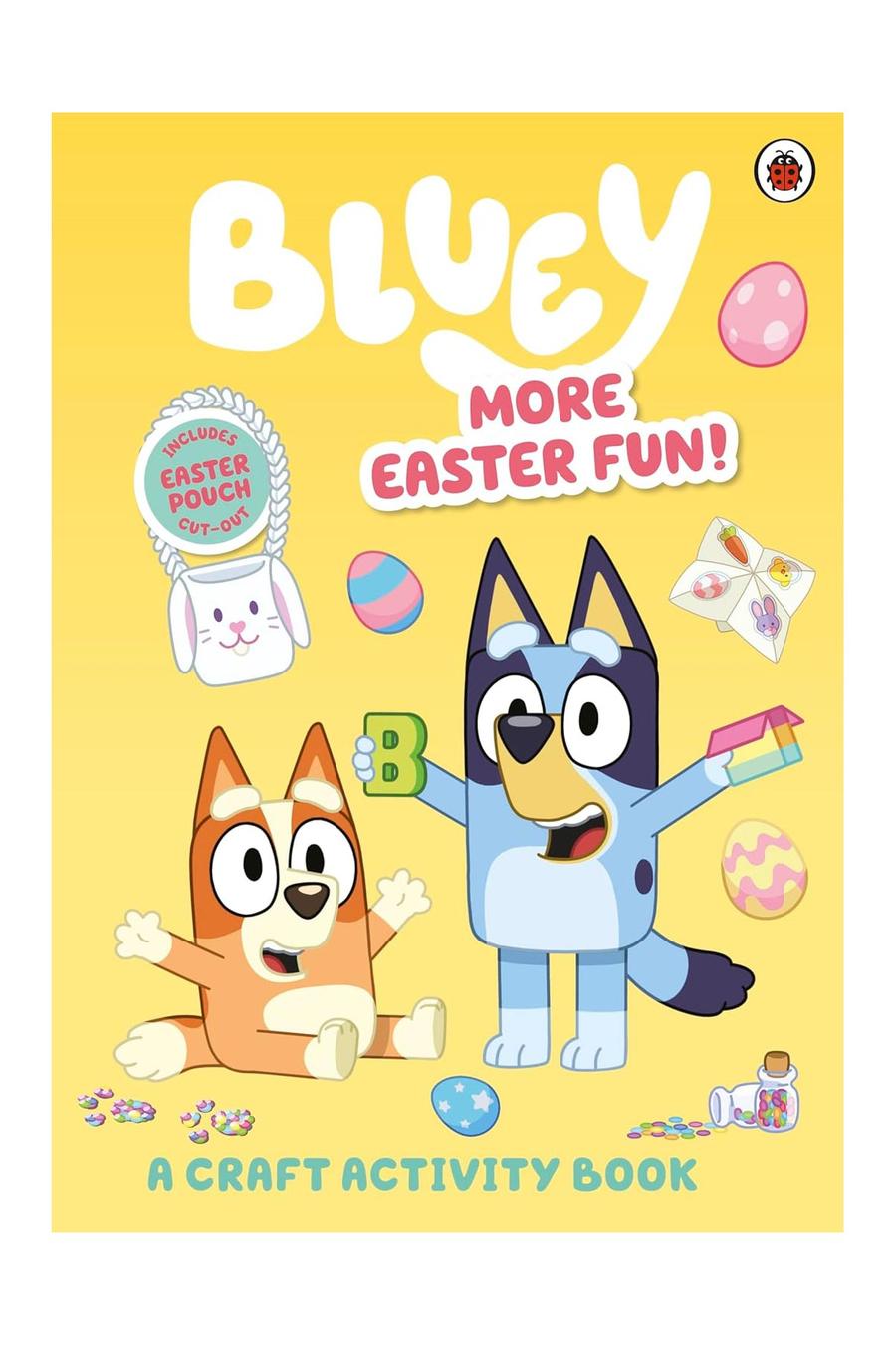  Bluey More Easter Fun A Craft Activ