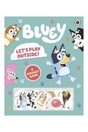  Bluey Lets Play Outside