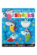  Never Touch the Sharks!